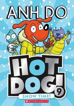 Hotdog #9 - Book #9 of the Hot Dog!