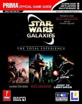 Paperback Star Wars Galaxies: The Total Experience: Prima Official Game Guide Book