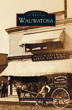 Wauwatosa - Book  of the Images of America: Wisconsin