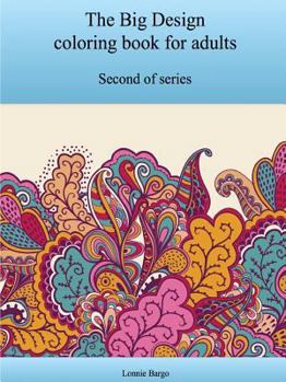 Paperback The Second Big Design coloring book for adults Book