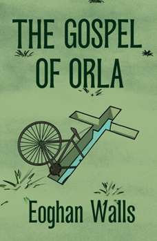 Paperback The Gospel of Orla Book