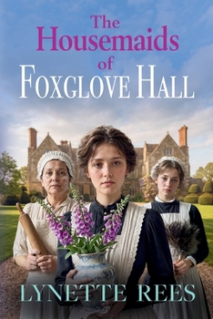 The Housemaids of Foxglove Hall