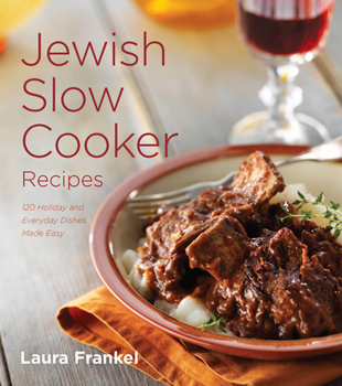 Paperback Jewish Slow Cooker Recipes: 120 Holiday and Everyday Dishes Made Easy Book