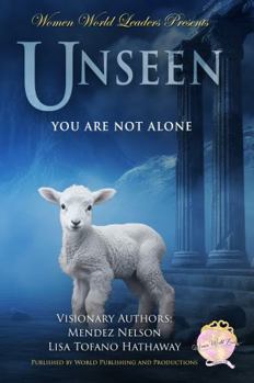 Hardcover Unseen: You Are Not Alone Book