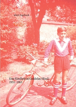 Paperback Golle: Eine Kindheit in Goddelau (Ried) 1955-1965 [German] Book