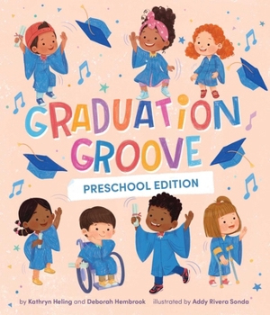Board book Graduation Groove (a Pre-K Graduation Book for Kids) Book