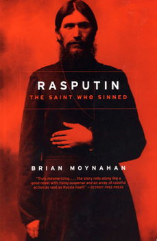 Paperback Rasputin: The Saint Who Sinned Book