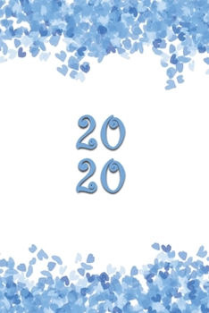 2020 Blue Hearts Curlz: ~ Vision Board ~ 1 Year Planning Calendar ~ Lined 6x9 Book