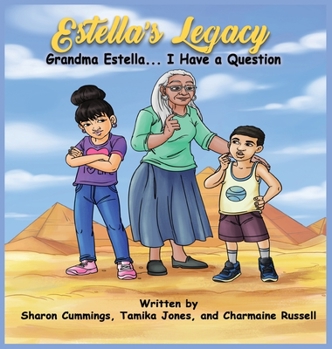 Hardcover Estella's Legacy: Grandma Estella...I Have a Question Book