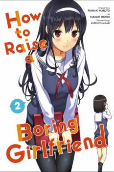 How to Raise a Boring Girlfriend, Vol. 2 - manga - Book #2 of the How to Raise a Boring Girlfriend Manga (漫画 冴えない彼女の育てかた)