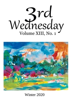 Paperback 3rd Wednesday Magazine: Vokume XIII, Number 1 Book