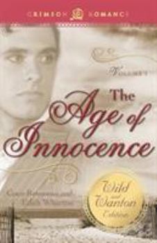 Paperback The Age of Innocence: The Wild and Wanton Edition, Volume 2 Book