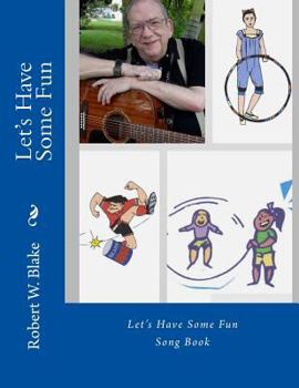 Paperback Let's Have Some Fun: Song Book