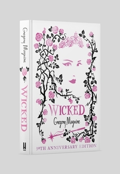 Wicked: The Bestselling Book That Inspired the Movie