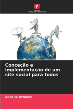 Conceção e implementação de um site social para todos (Portuguese Edition)
