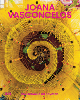 Hardcover Joana Vasconcelos: Transcending the Domestic Book
