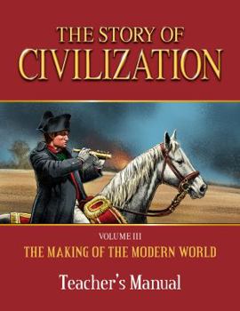 Paperback Story of Civilization: Making of the Modern World Teachers Manual Book