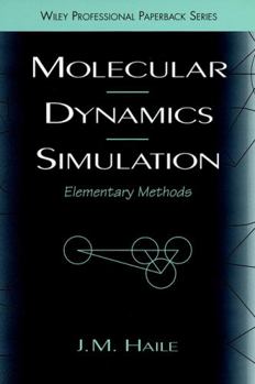 Paperback Molecular Dynamics Simulation: Elementary Methods Book