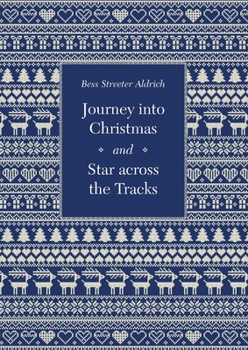 Paperback Journey Into Christmas and Star Across the Tracks Book