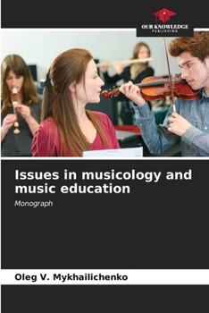 Paperback Issues in musicology and music education Book