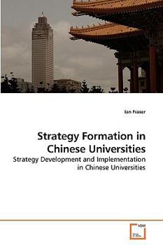 Paperback Strategy Formation in Chinese Universities Book