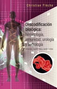 Paperback Descodificacion Biologica: Inmunologia, Hematologia... [Spanish] Book