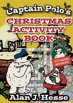 Paperback Captain Polo's Christmas Activity Book: Educational fun for kids aged 6 to 12 [Large Print] Book