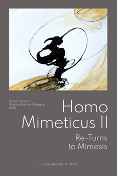Paperback Homo Mimeticus II: Re-Turns to Mimesis Book