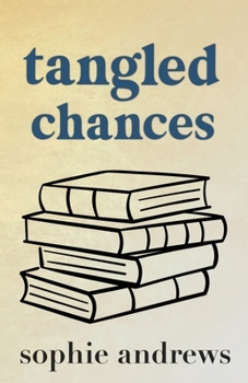 Paperback Tangled Chances: Special Edition Book