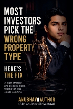 Paperback Most Investors Pick the Wrong Property Type - Here's the Fix Book