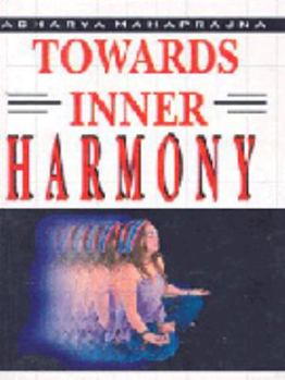 Paperback Towards Inner Harmony Book