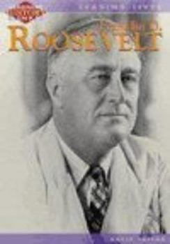 Franklin D. Roosevelt (Leading Lives (Sagebrush)) - Book  of the Leading Lives