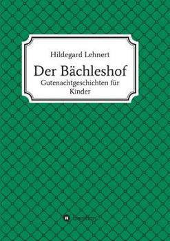 Paperback Der Bächleshof [German] Book