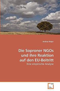 Paperback Die Soproner NGOs und ihre Reaktion auf den EU-Beitritt [German] Book