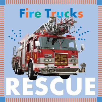 Board book Fire Trucks Rescue Book