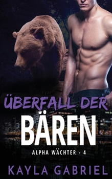 Paperback ?berfall der B?ren [German] Book