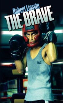 The Brave - Book #2 of the Contender