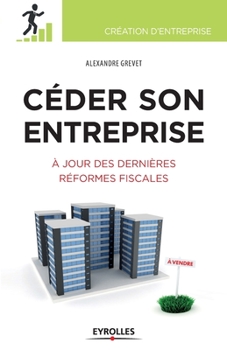 Paperback Céder son entreprise [French] Book