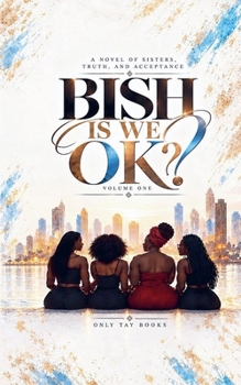 Paperback Bish Is We Ok? Book