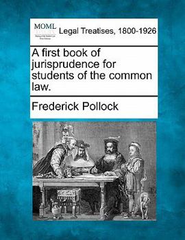 Paperback A First Book of Jurisprudence for Students of the Common Law. Book