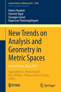 Paperback New Trends on Analysis and Geometry in Metric Spaces: Levico Terme, Italy 2017 Book