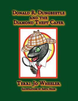 Paperback Donald R. Dungbeetle and the Diamond Theft Caper Book