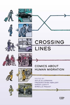 Crossing Lines: Comics about Human Migration (Ethnographic)