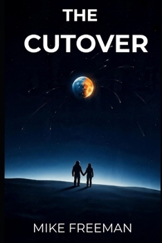 Paperback THE CUTOVER Book