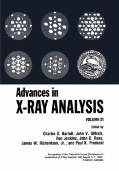 Paperback Advances in X-Ray Analysis: Volume 31 Book