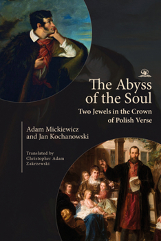 The Abyss of the Soul: Two Jewels in the Crown of Polish Verse (Cherry Orchard Books)