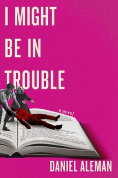 Hardcover I Might Be in Trouble Book