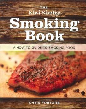 Paperback The Kiwi Sizzler Smoking Book