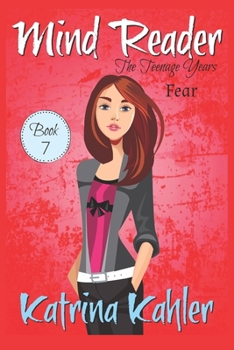 Paperback Mind Reader - The Teenage Years: Book 7 - Fear Book