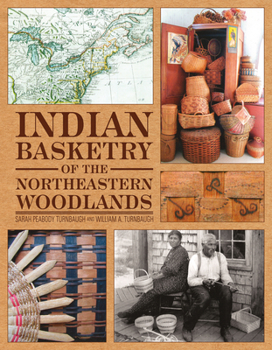 Hardcover Indian Basketry of the Northeastern Woodlands Book